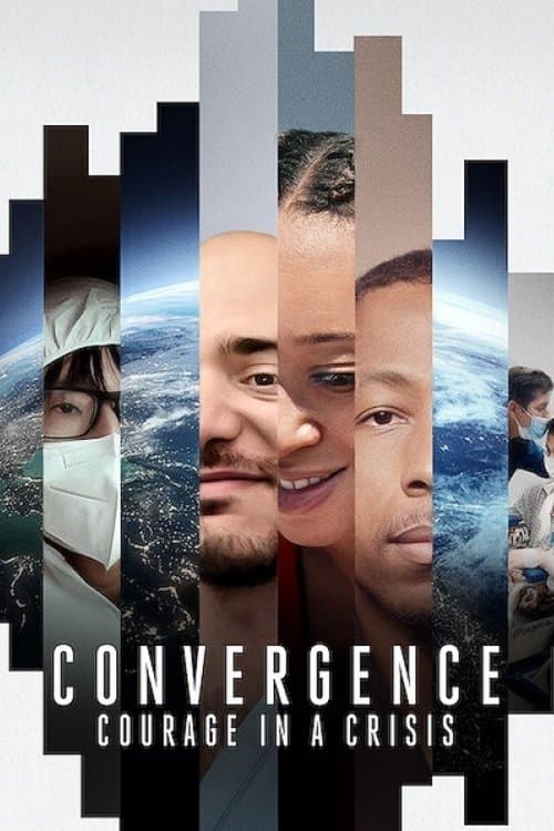 Poster Convergence: Courage in a Crisis