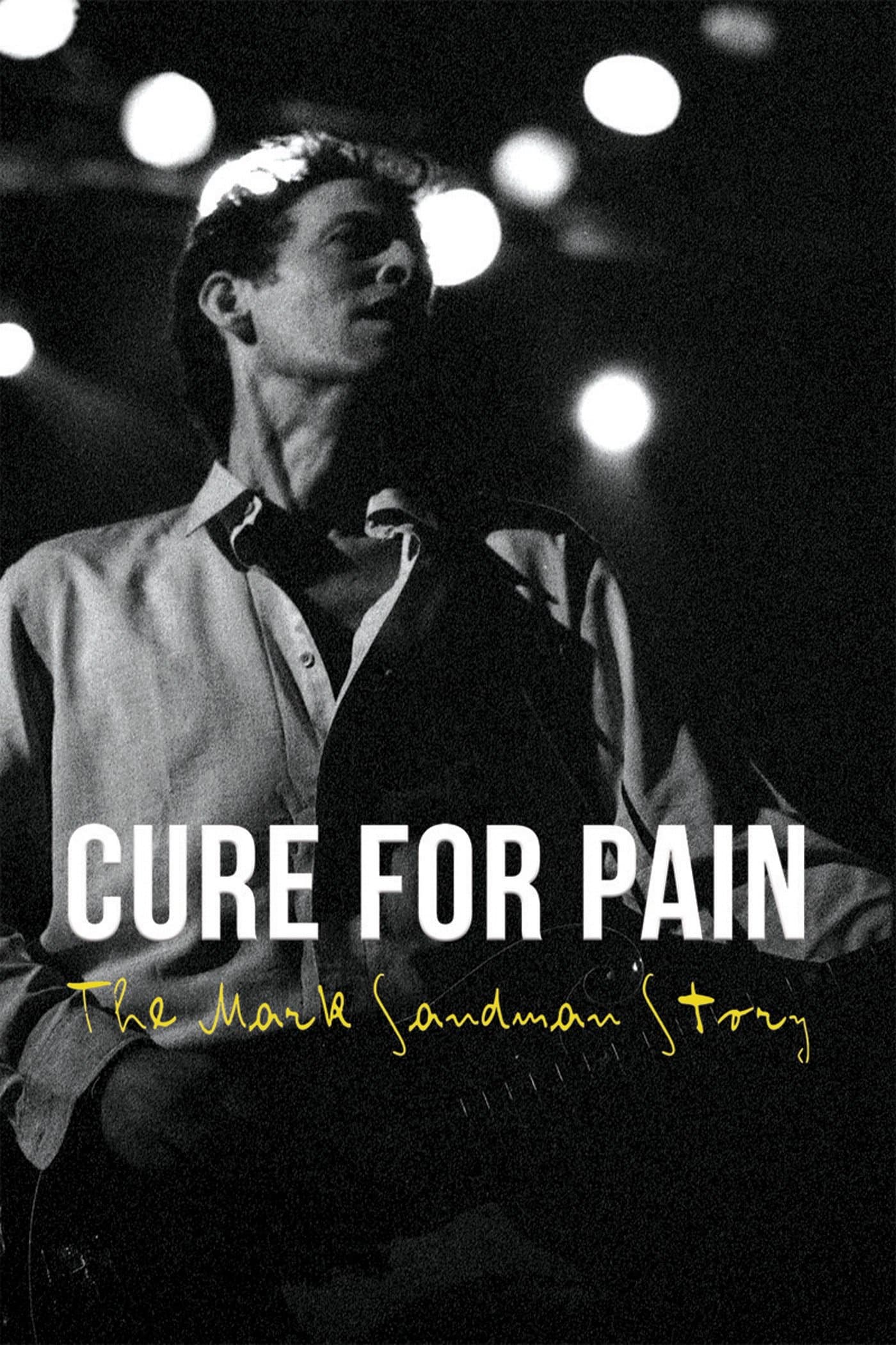 Poster Cure for Pain: The Mark Sandman Story