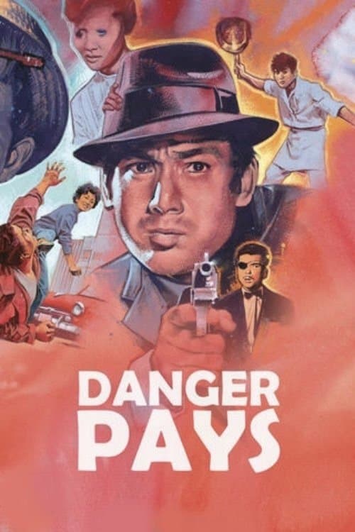 Poster Danger Pays