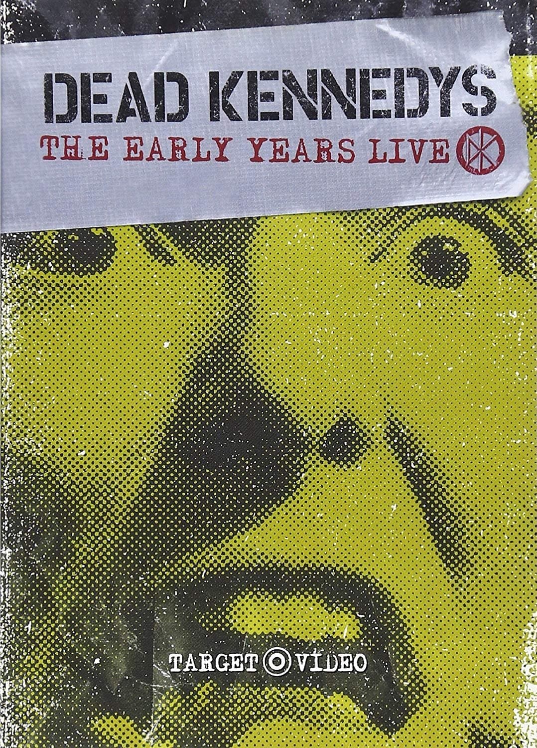 Poster Dead Kennedys: The Early Years Live