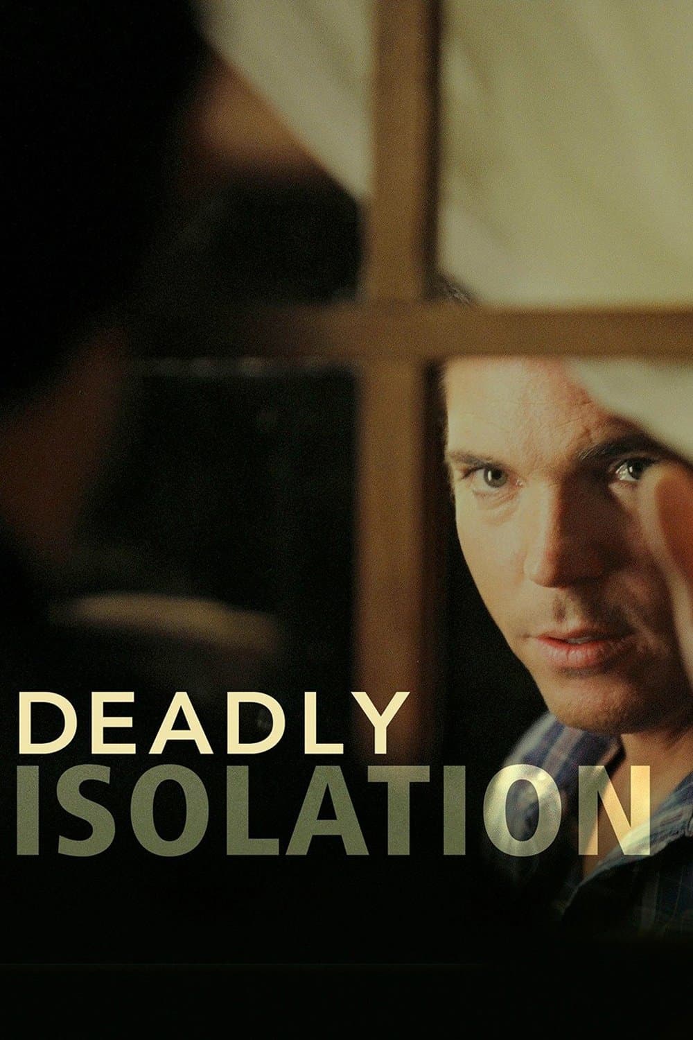 Poster Deadly Isolation