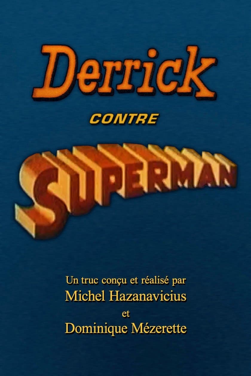 Poster Derrick contre Superman