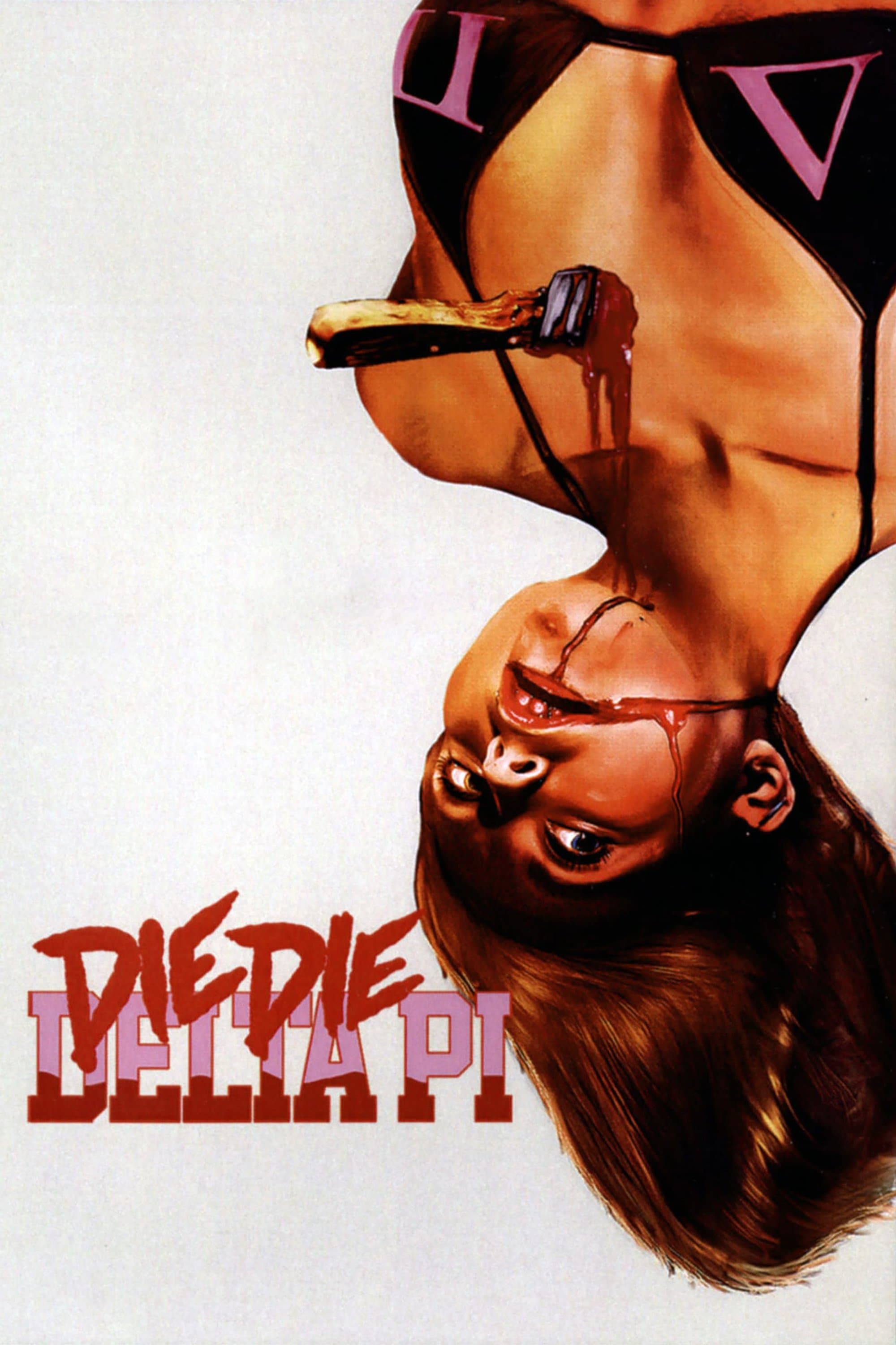 Poster Die Die Delta Pi