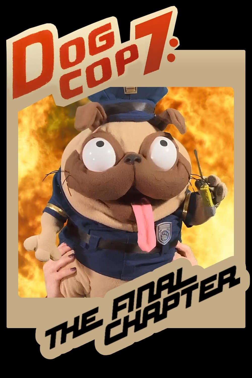 Poster Dog Cop 7: The Final Chapter