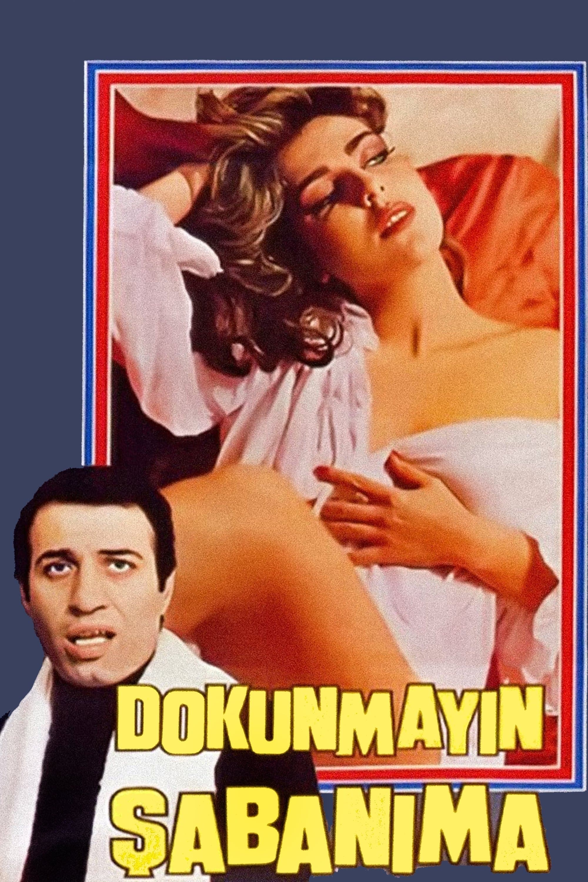 Poster Dokunmayın Şabanıma
