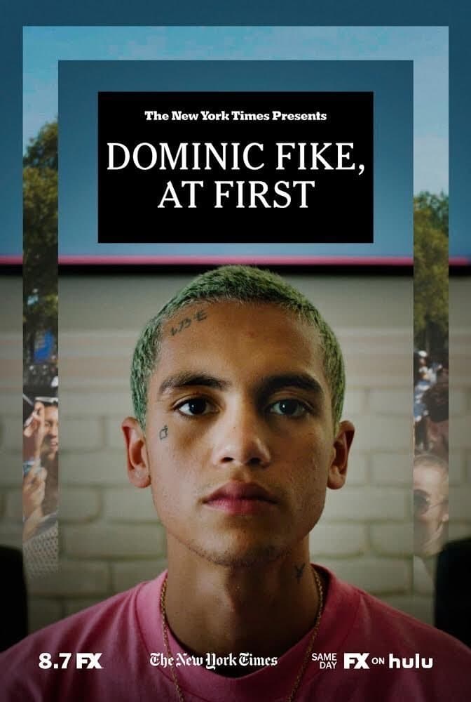 Poster Dominic Fike, At First