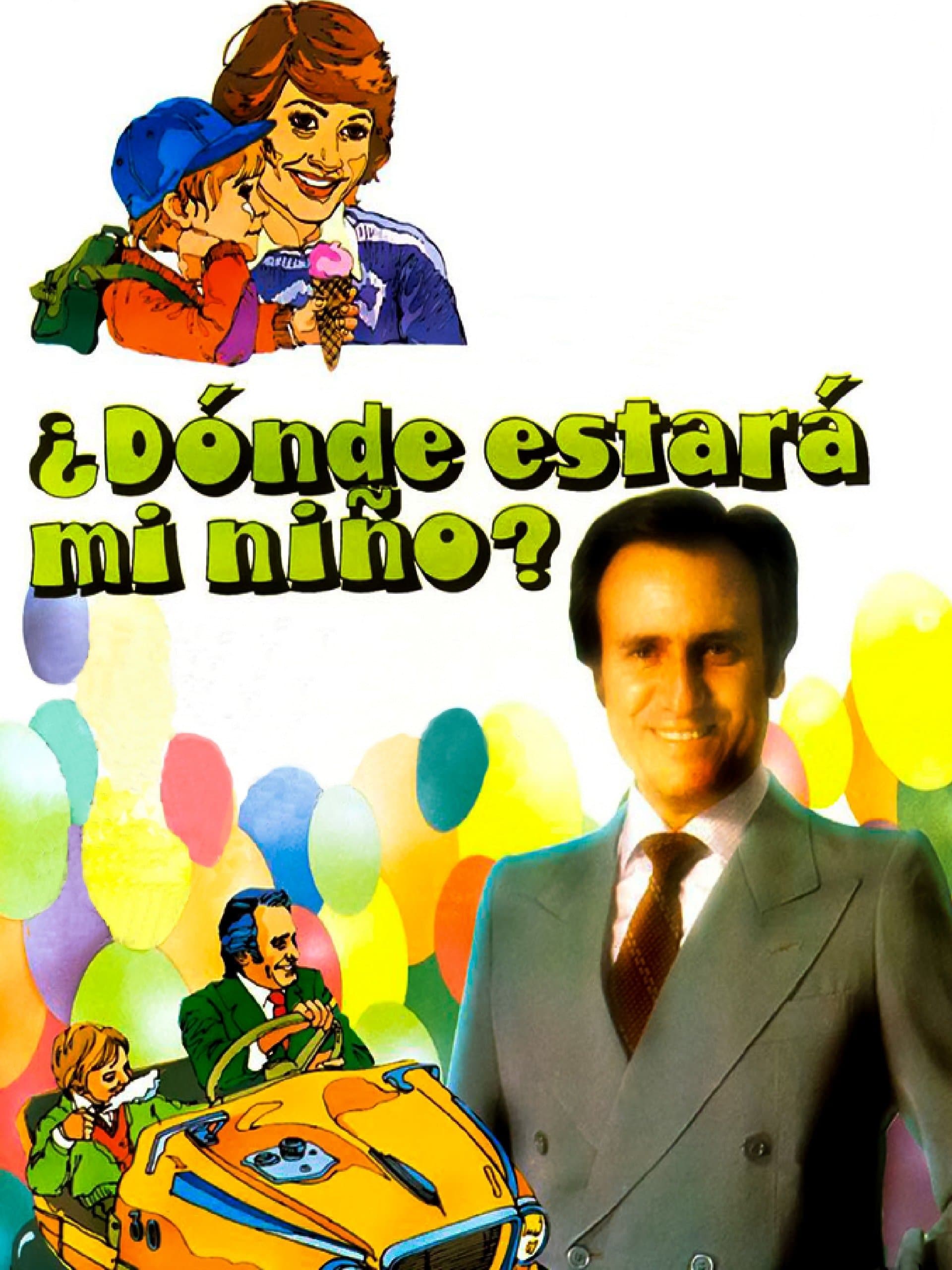 Poster ¿Dónde estará mi niño?