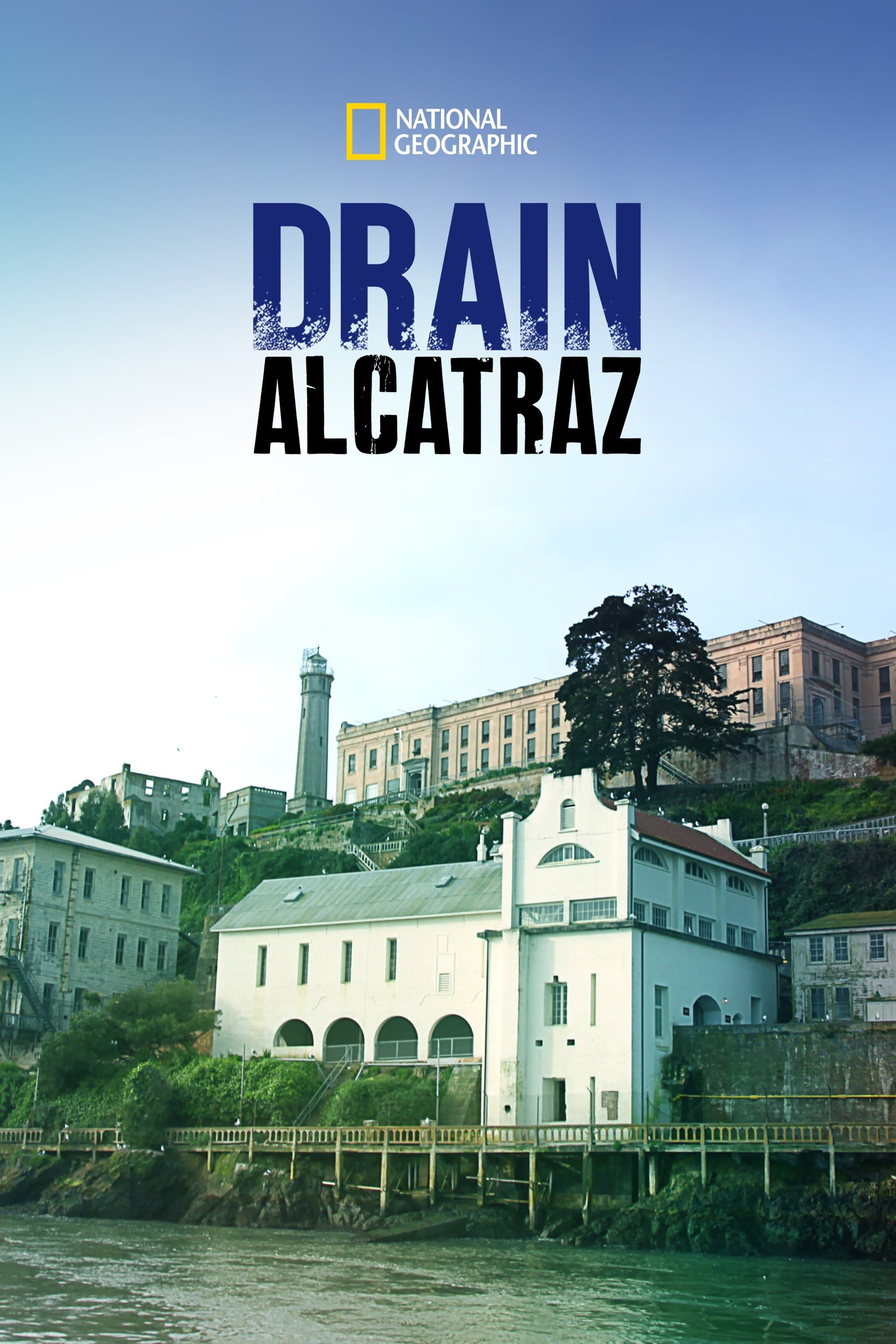 Poster Drain Alcatraz