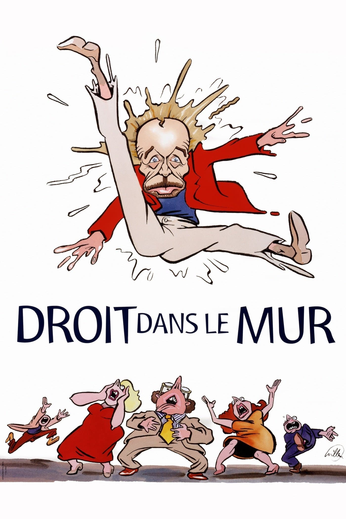 Poster Droit dans le mur