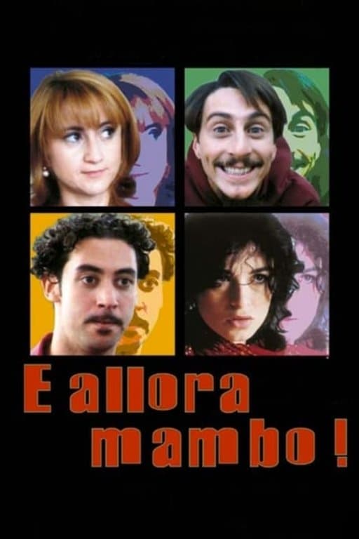 Poster E allora mambo!