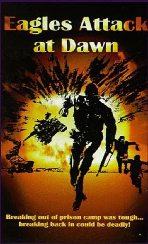 Poster Eagles Attack At Dawn