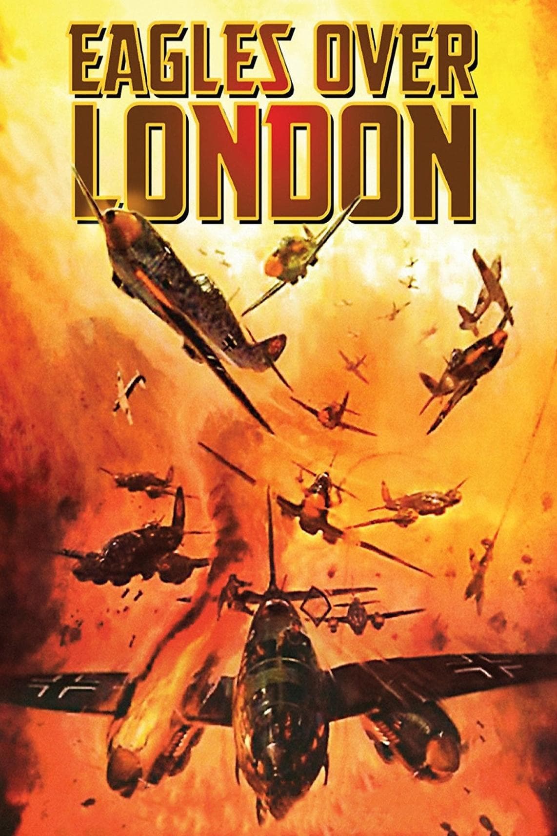 Poster Eagles Over London