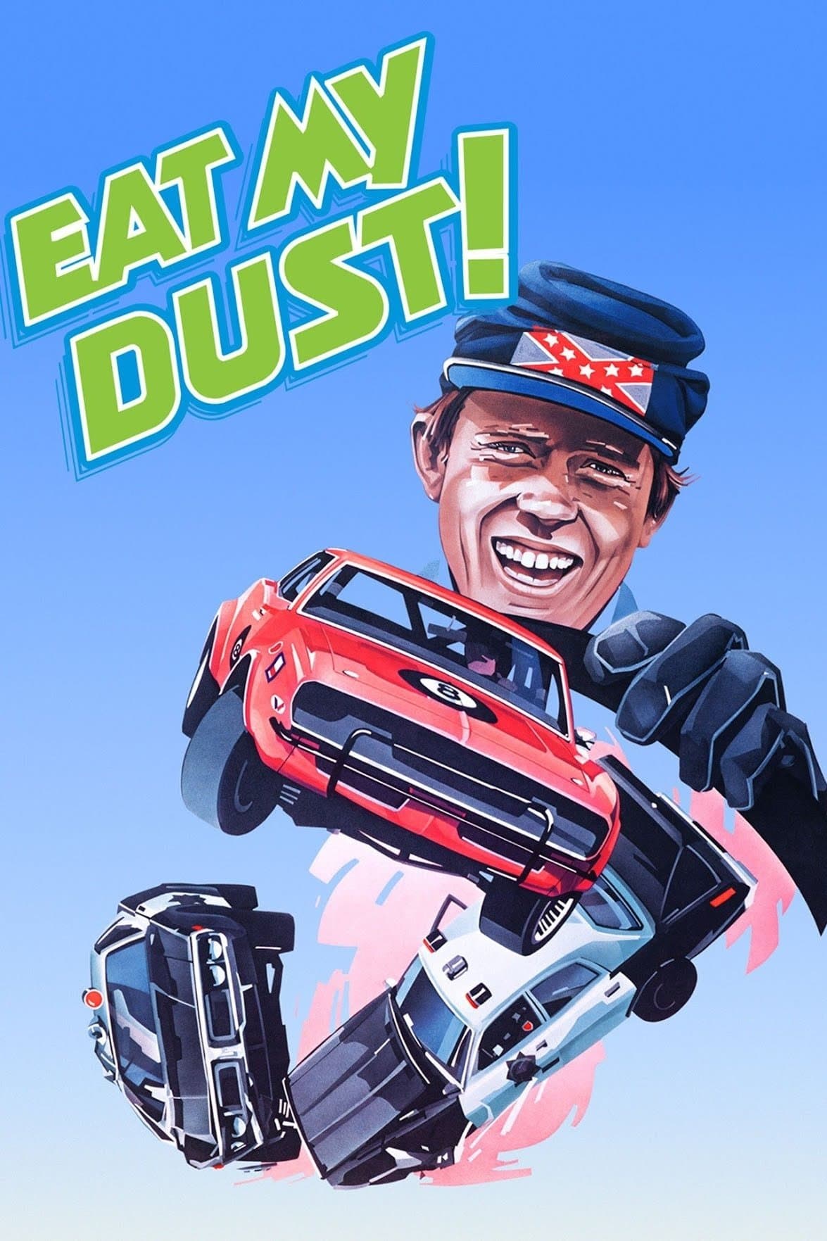 Poster Eat My Dust