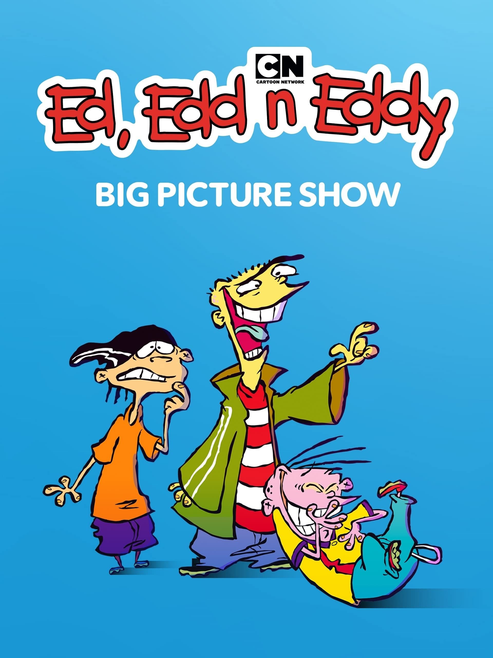 Poster Ed, Edd n Eddy's Big Picture Show