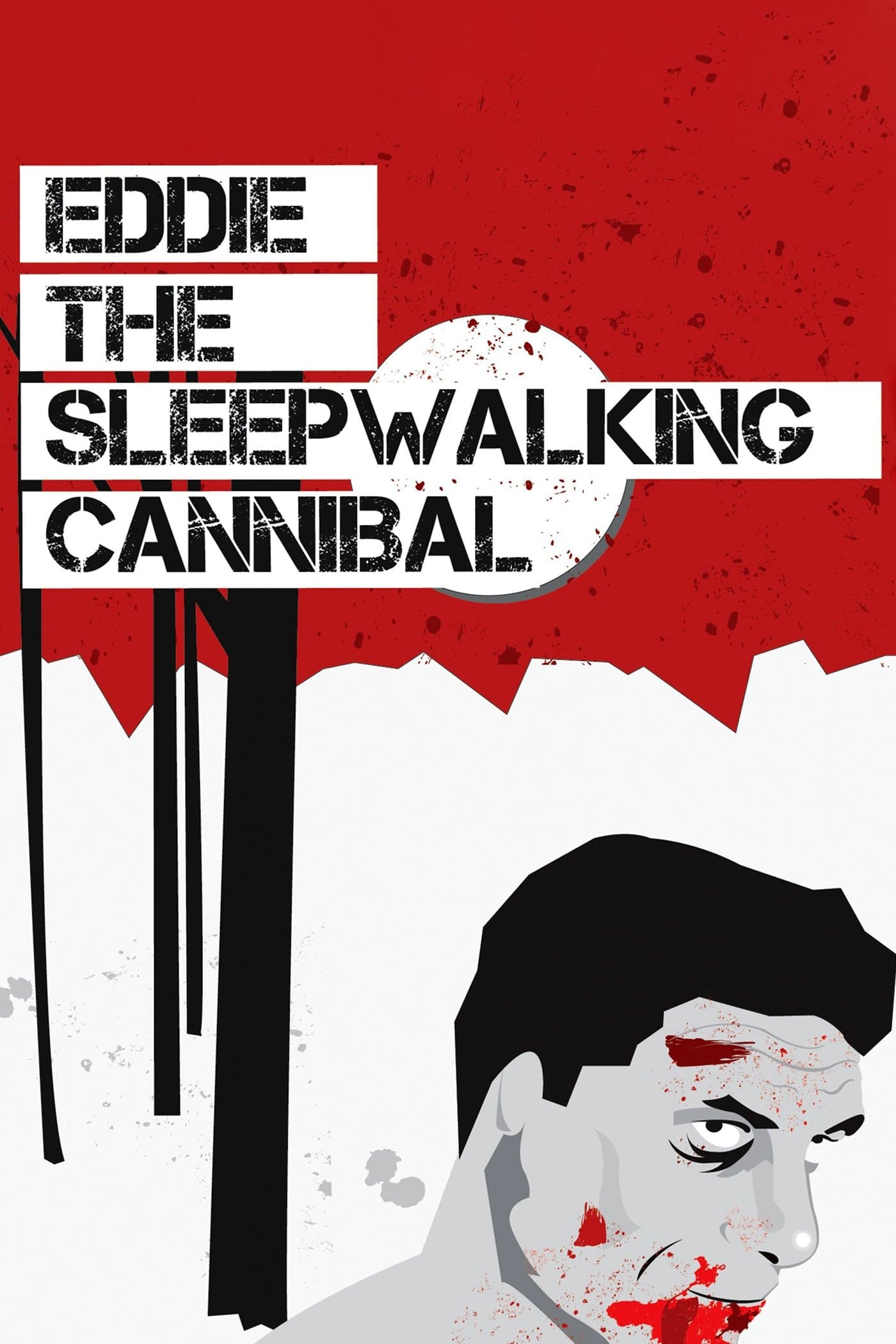 Poster Eddie: The Sleepwalking Cannibal