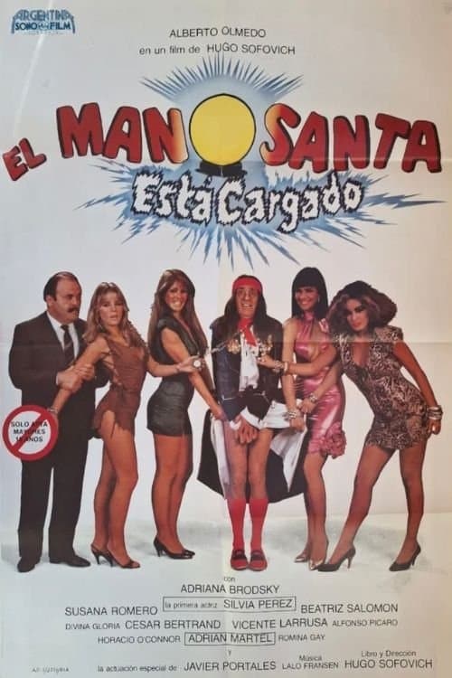 Poster El Manosanta está Cargado