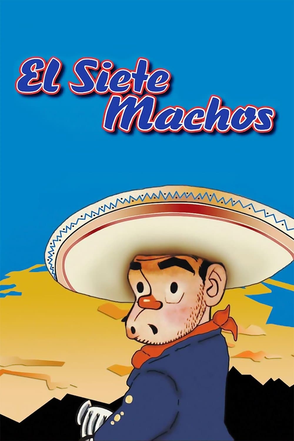 Poster El Siete Machos