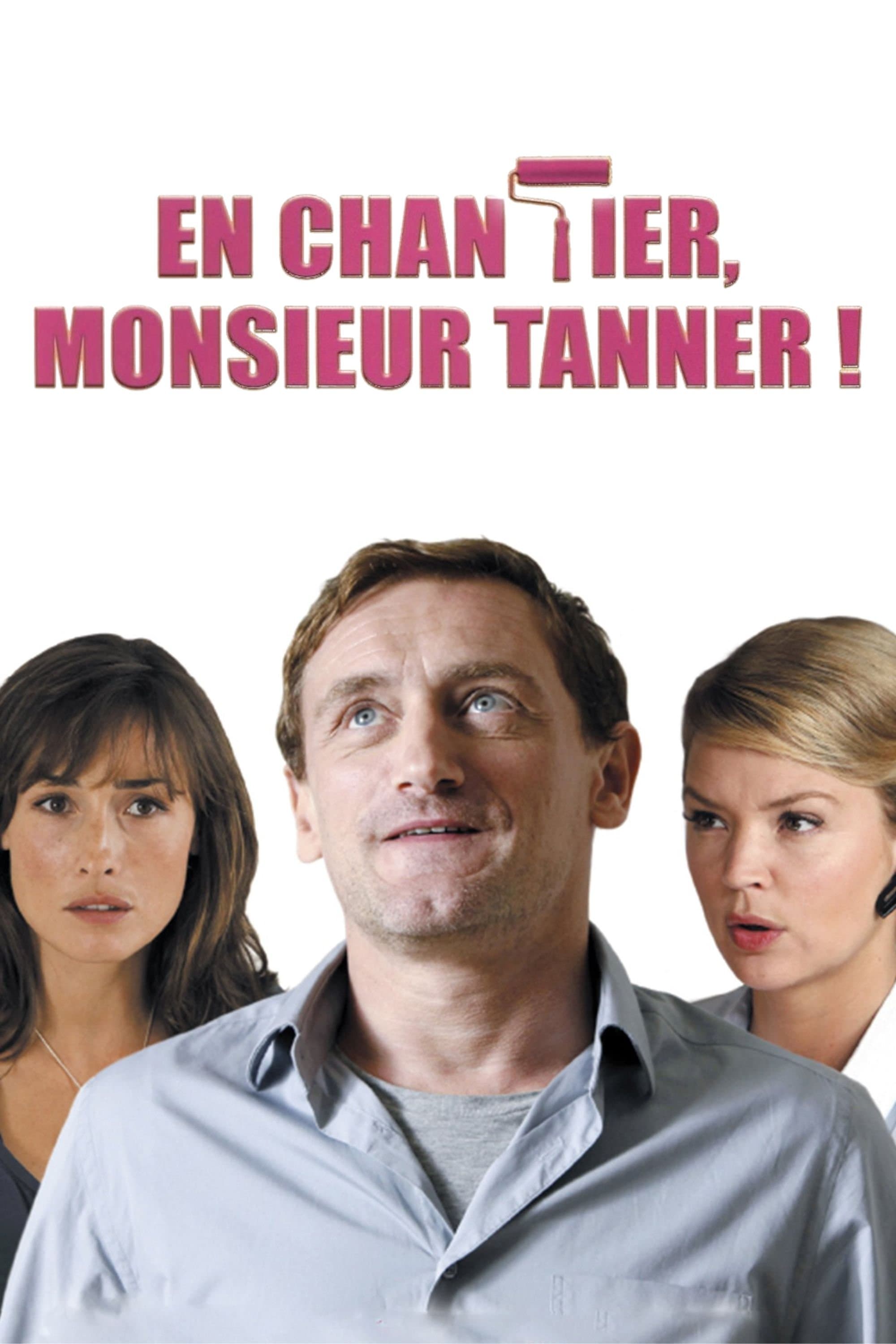 Poster En chantier, monsieur Tanner !