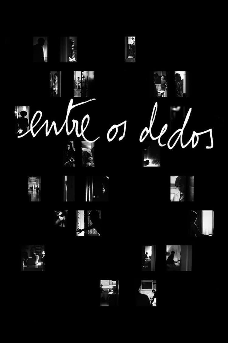 Poster Entre os Dedos