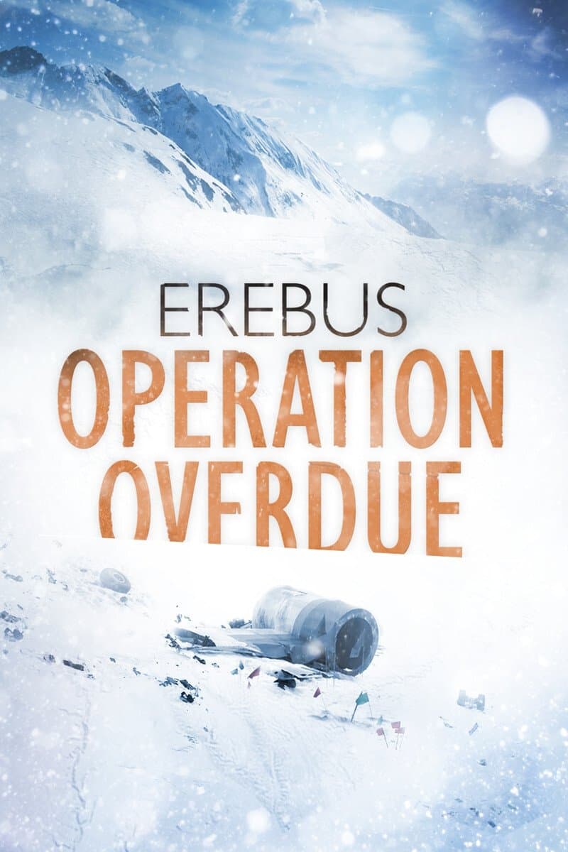 Poster Erebus: Operation Overdue