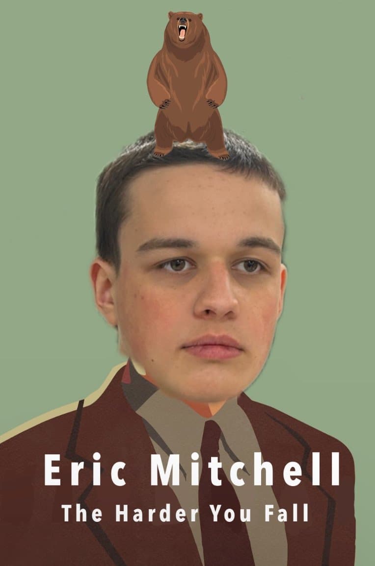 Poster Eric Mitchell: The Harder You Fall