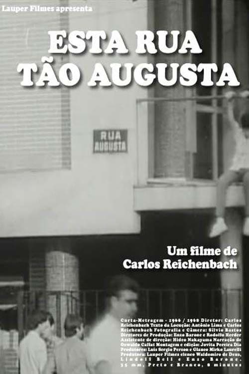 Poster Esta Rua Tão Augusta