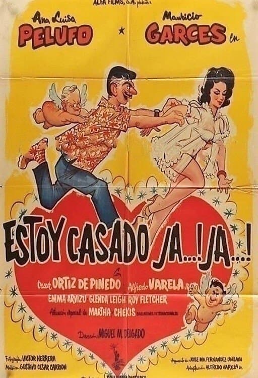 Poster Estoy casado, ja, ja