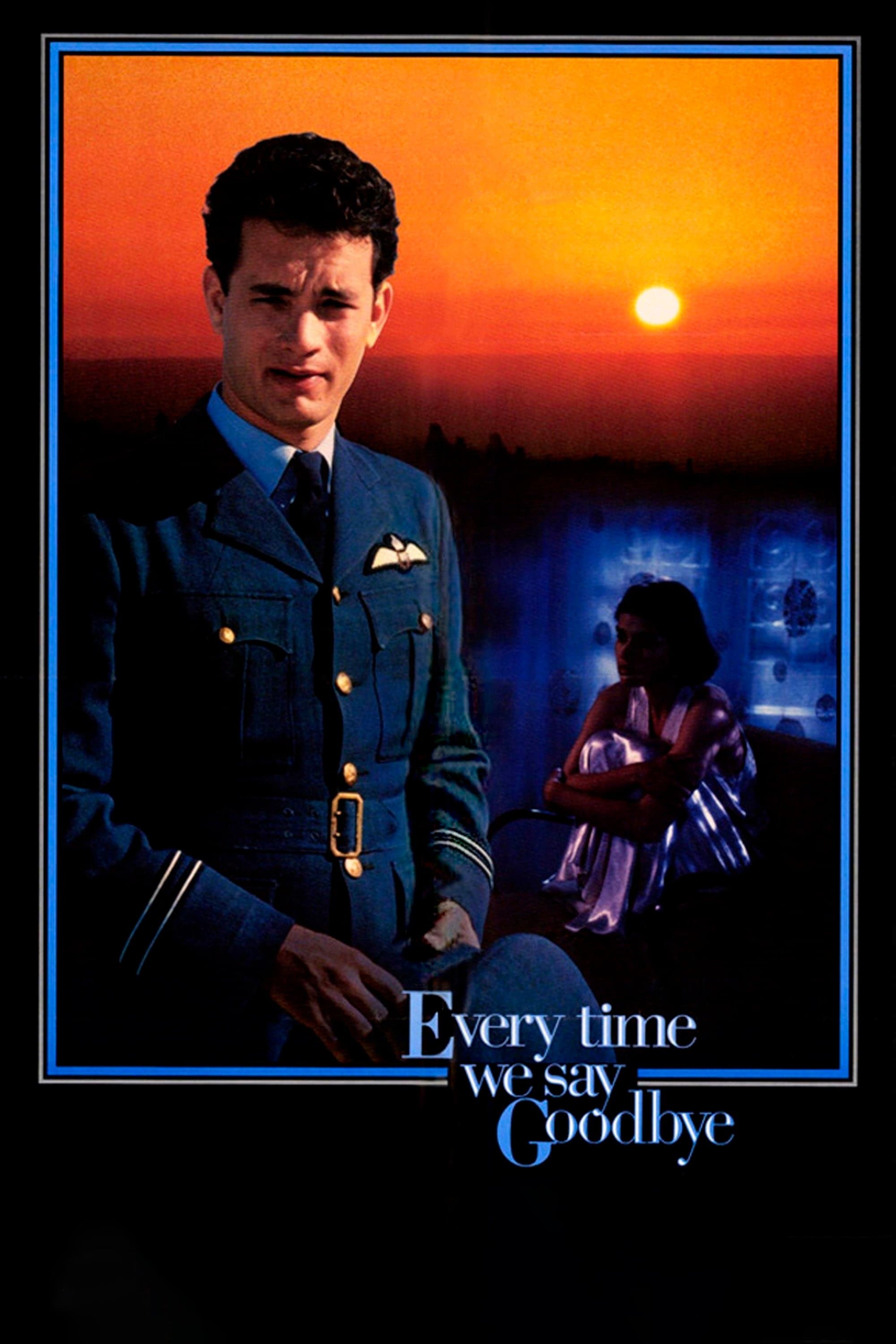 Poster Every Time We Say Goodbye