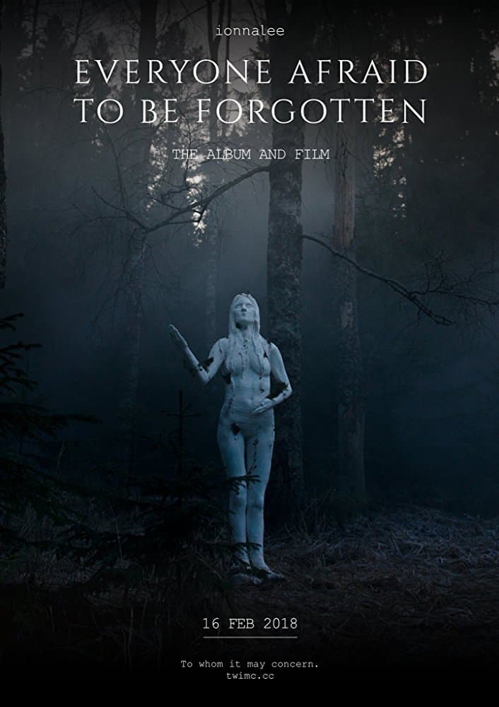 Poster Everyone Afraid to Be Forgotten