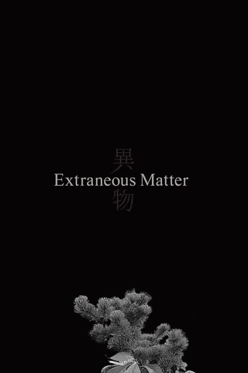 Poster Extraneous Matter