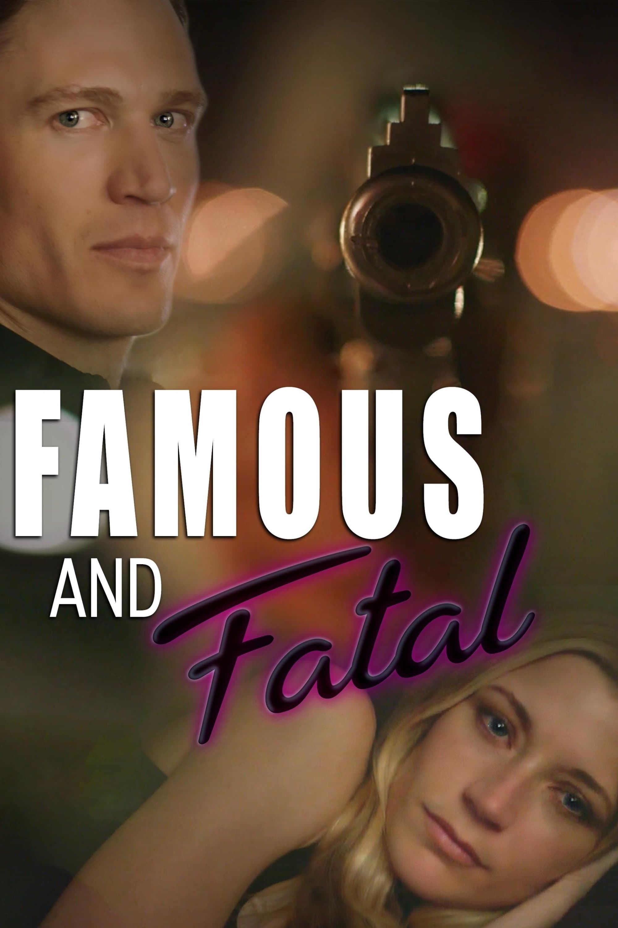 Poster Famous and Fatal