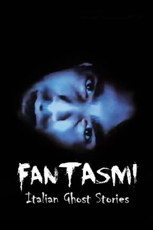Poster Fantasmi: Italian Ghost Stories