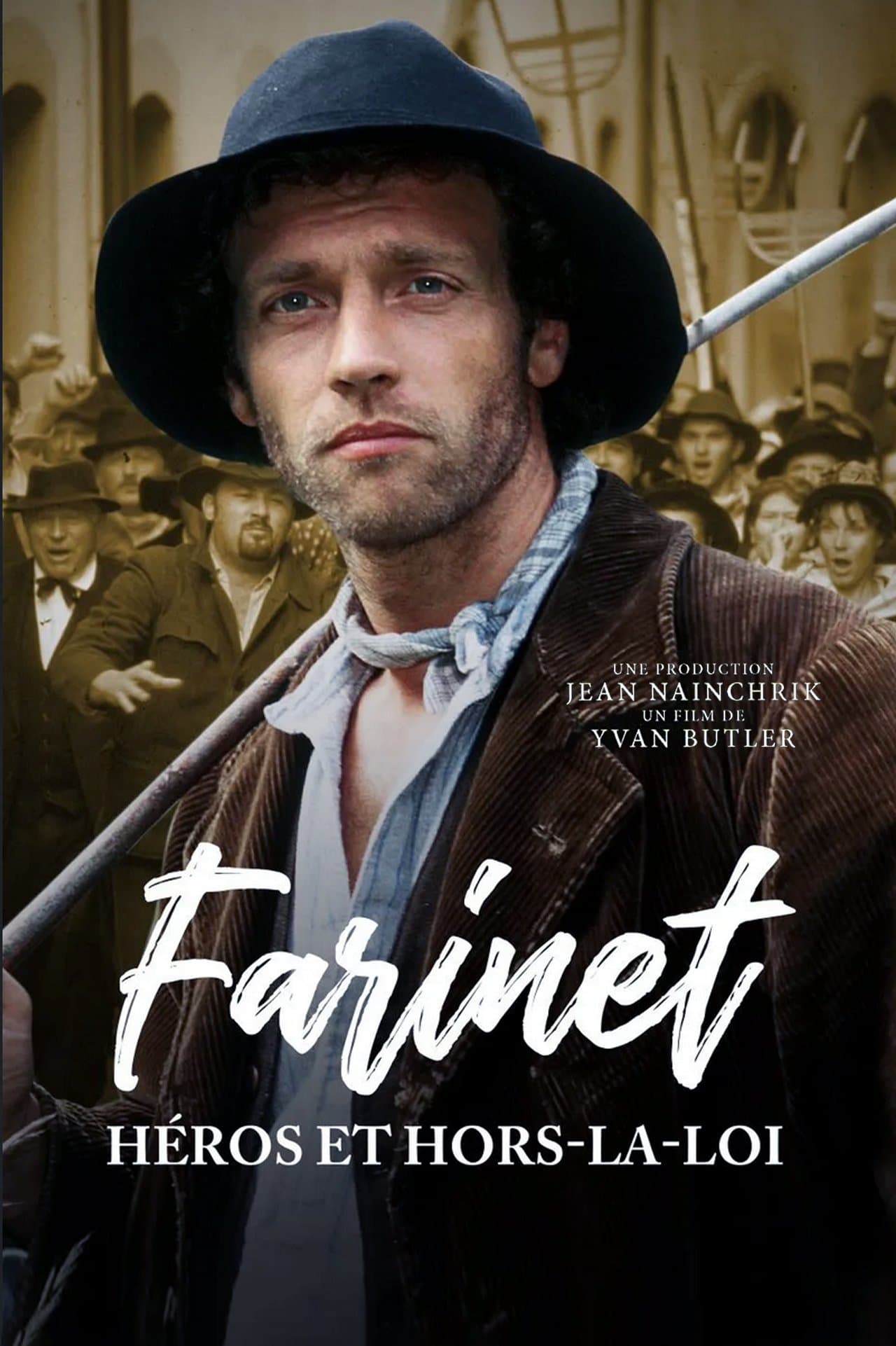 Poster Farinet, Heroes and Outlaw