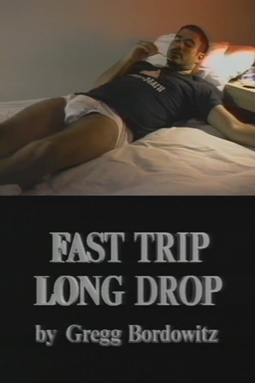 Poster Fast Trip, Long Drop
