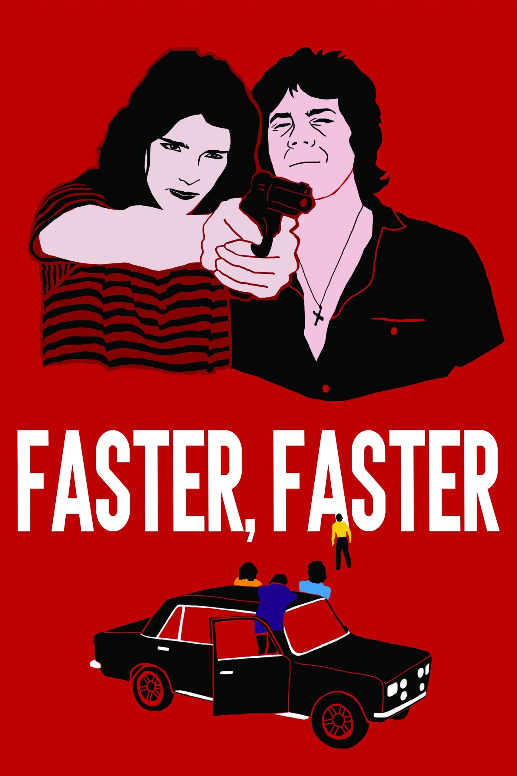 Poster Faster, Faster