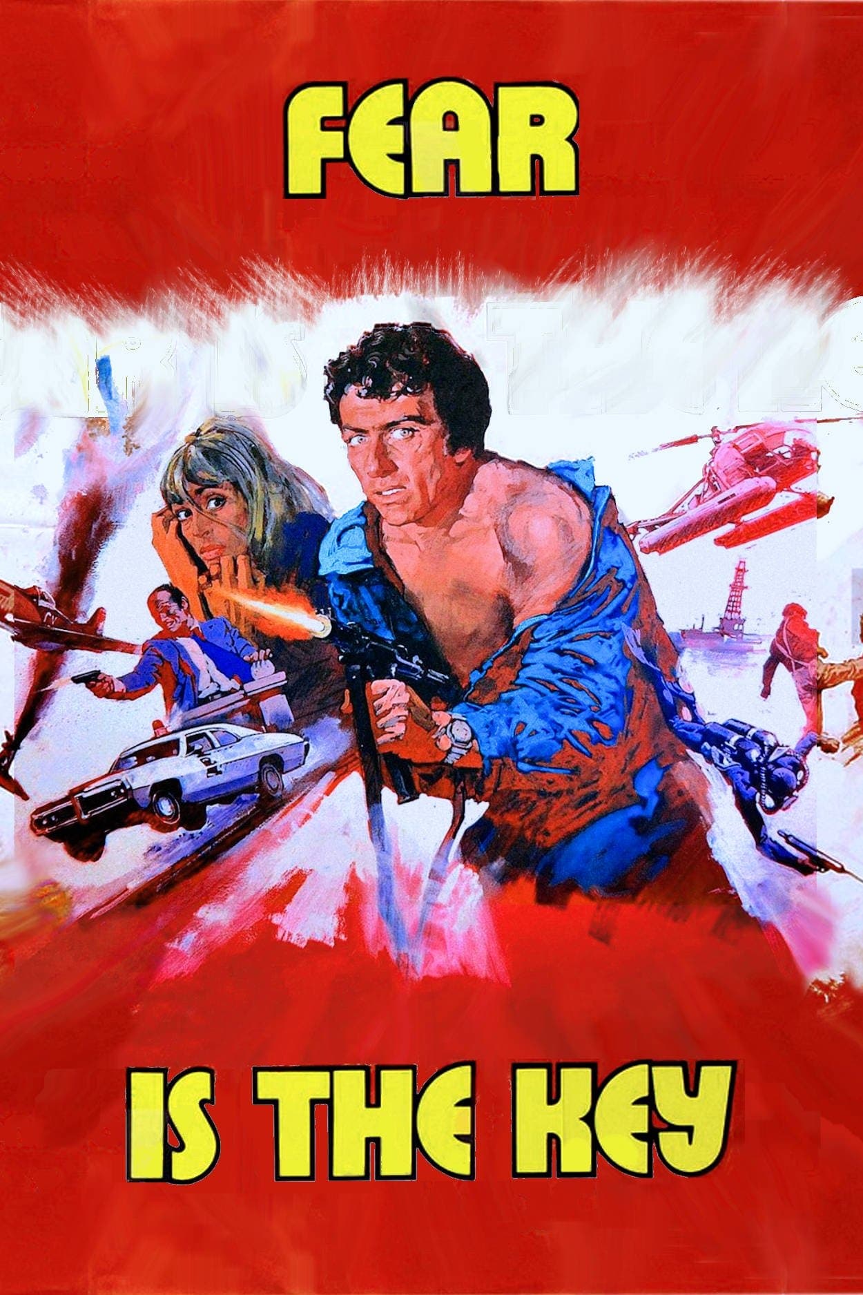 Poster Fear Is the Key