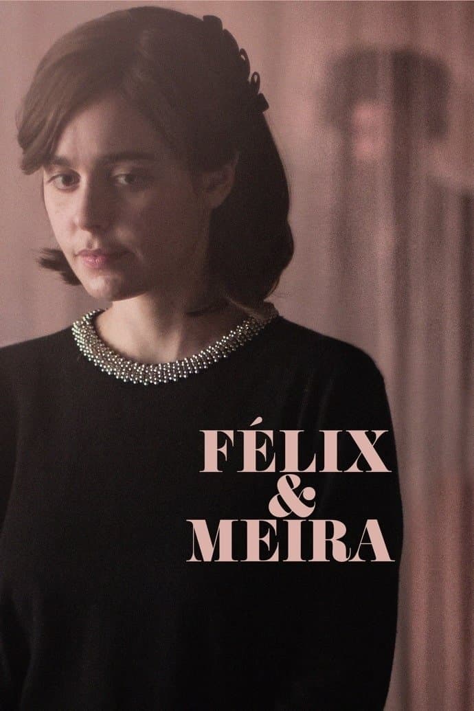 Poster Felix and Meira