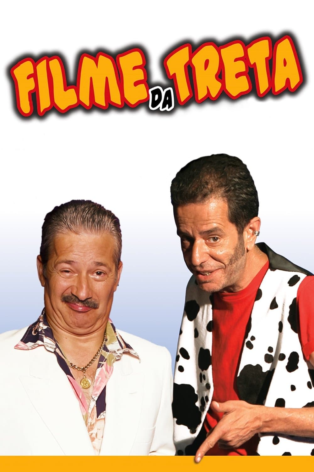 Poster Filme da Treta