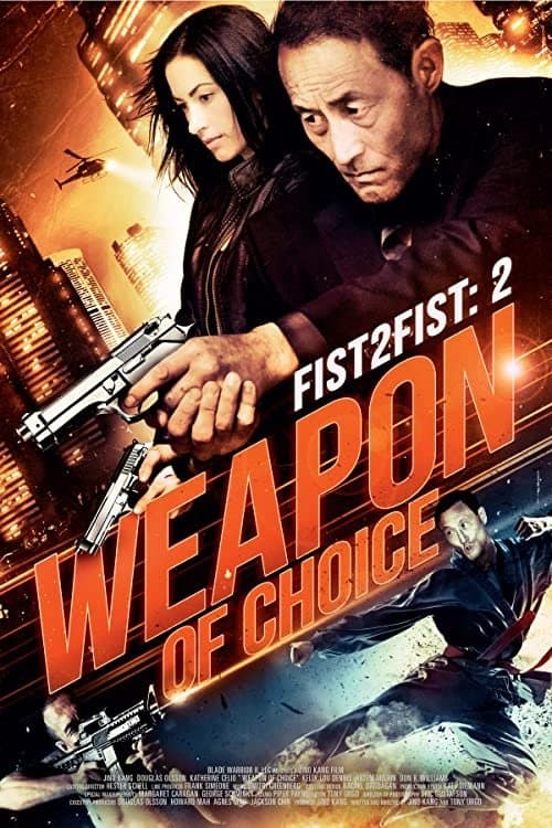 Poster Fist 2 Fist 2: Weapon of Choice