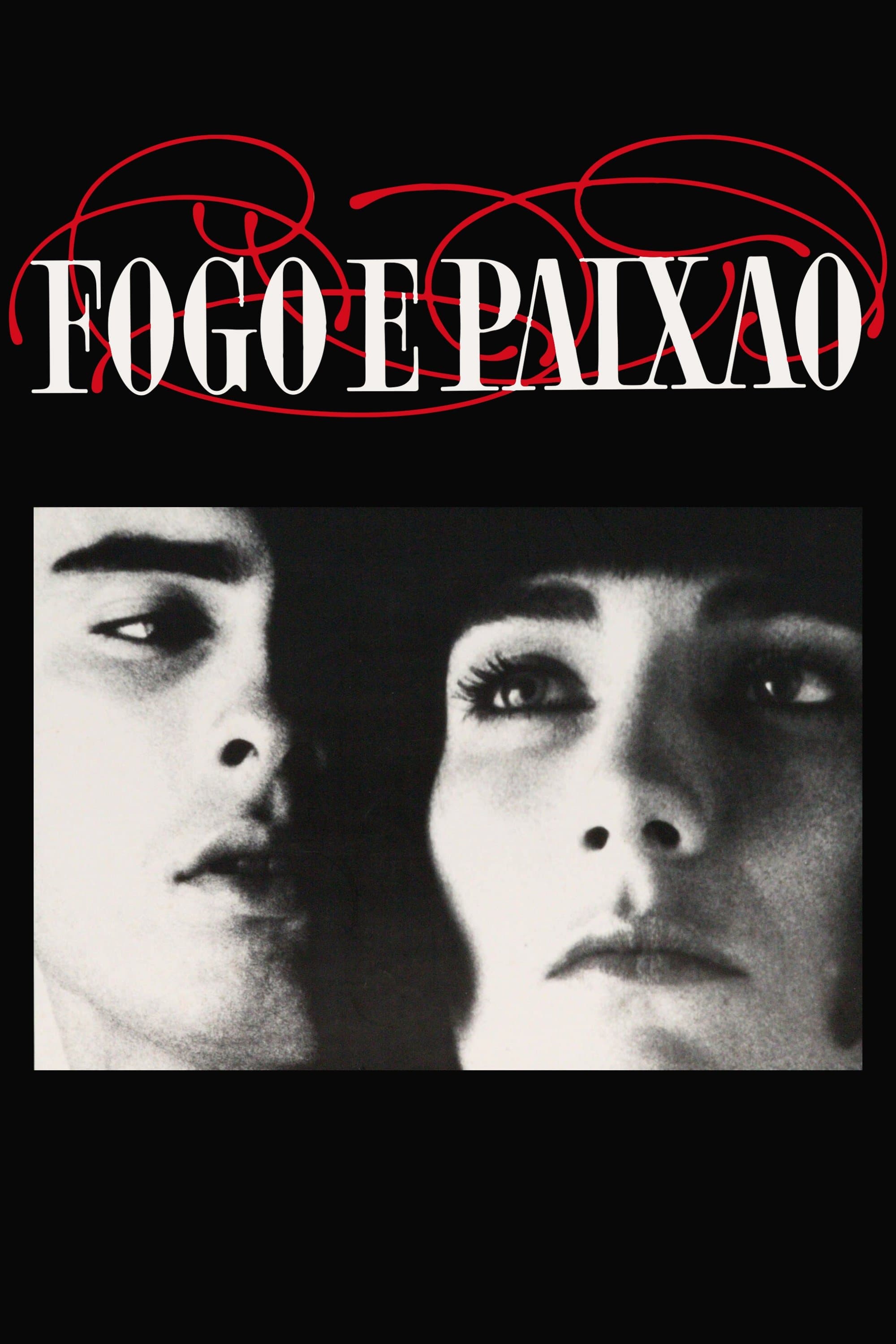 Poster Fogo e Paixão