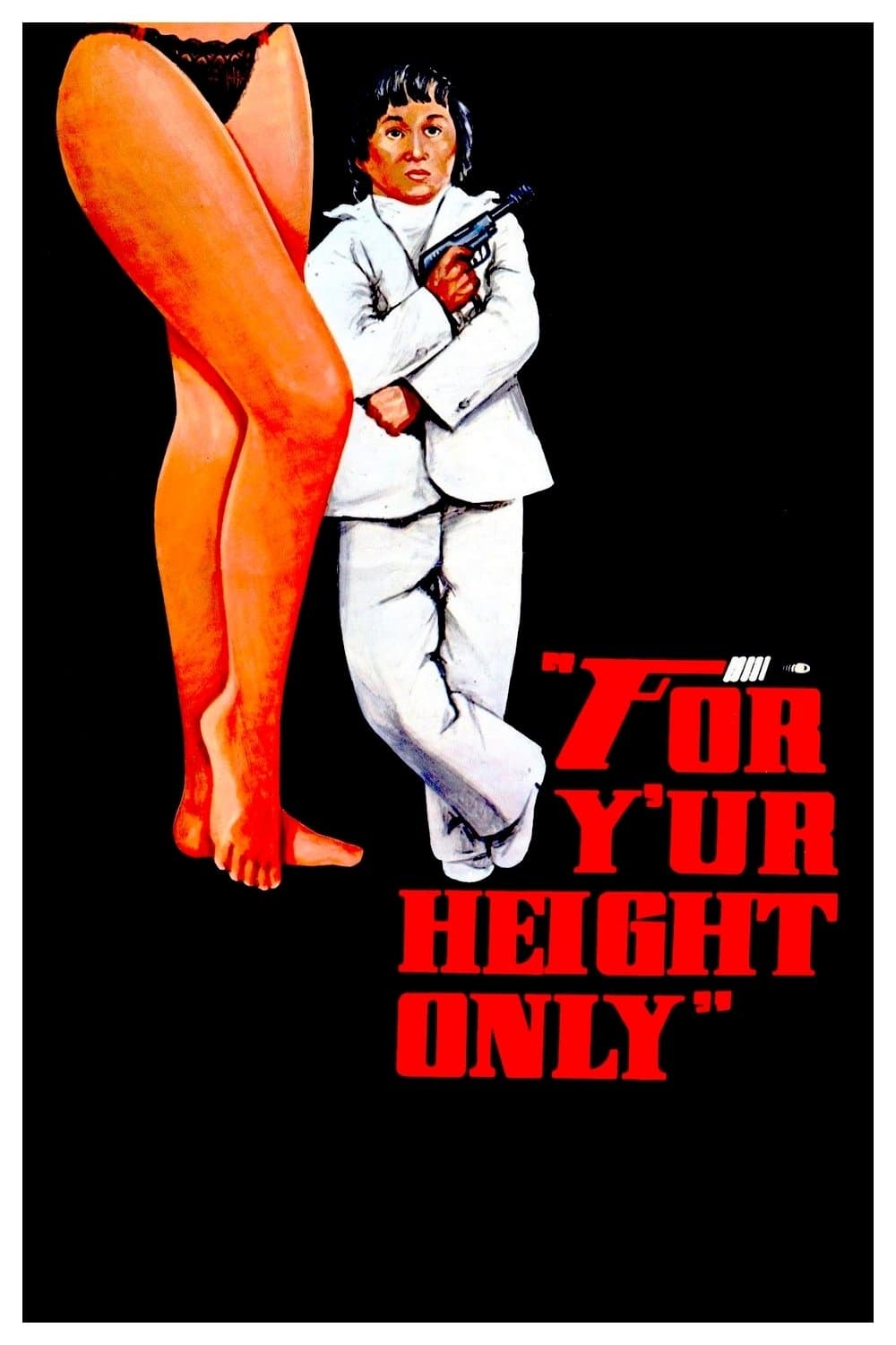 Poster For Y'ur Height Only