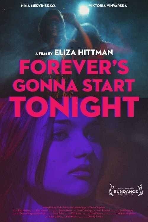 Poster Forever's Gonna Start Tonight