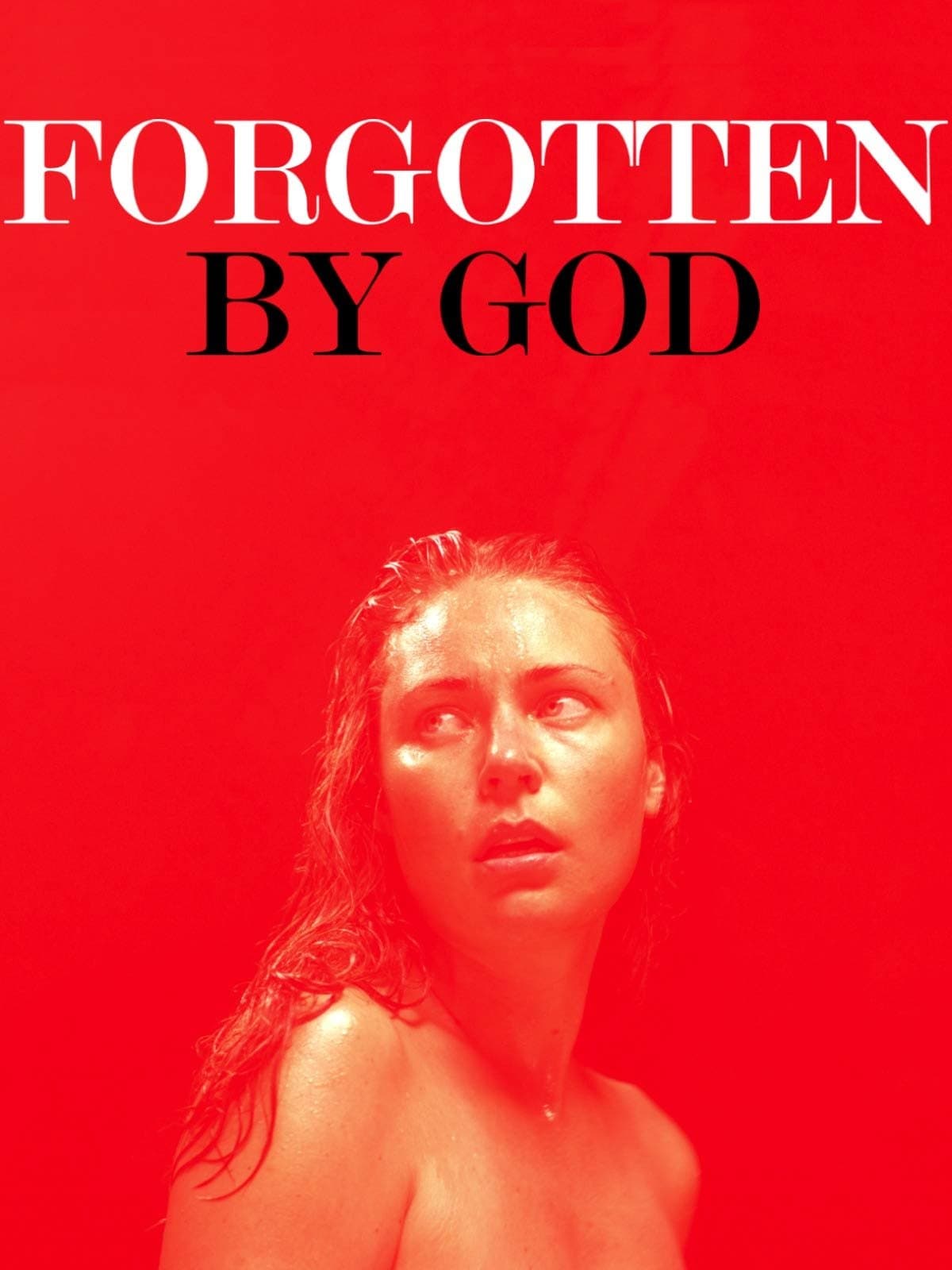 Poster Forgotten by God