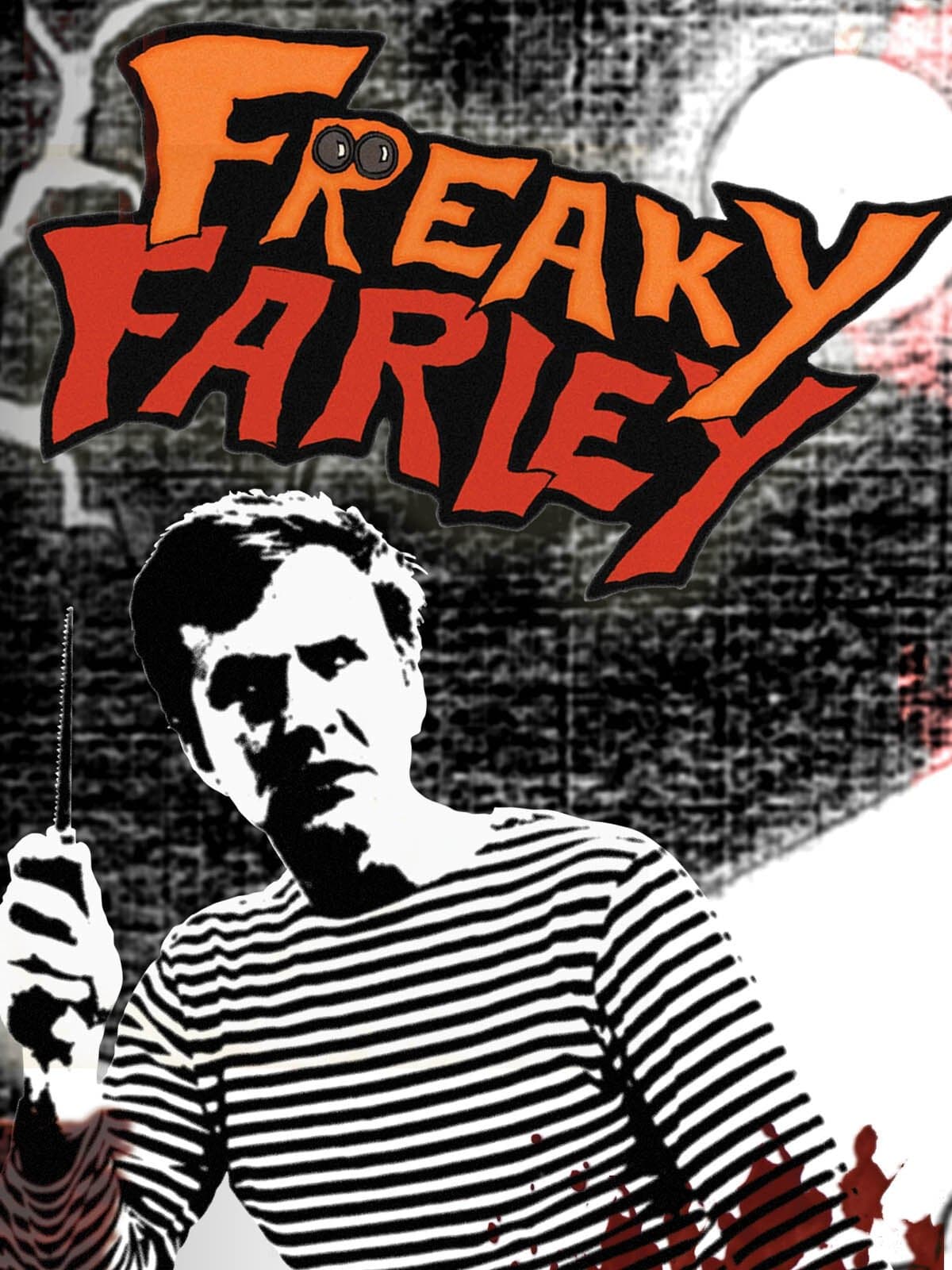 Poster Freaky Farley