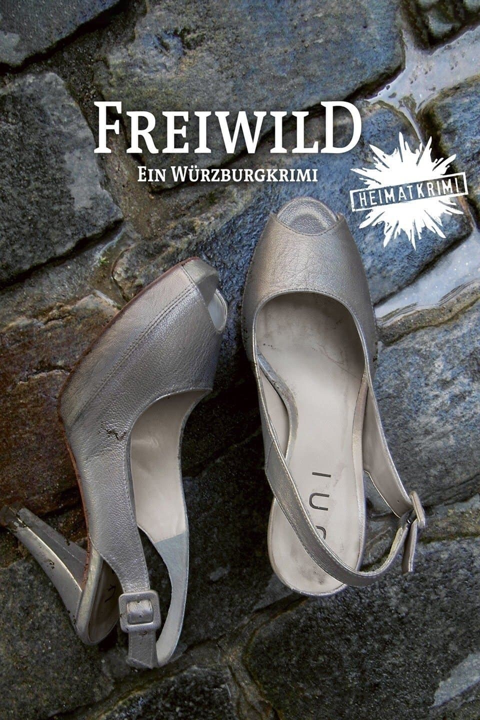 Poster Freiwild - Ein Würzburg-Krimi