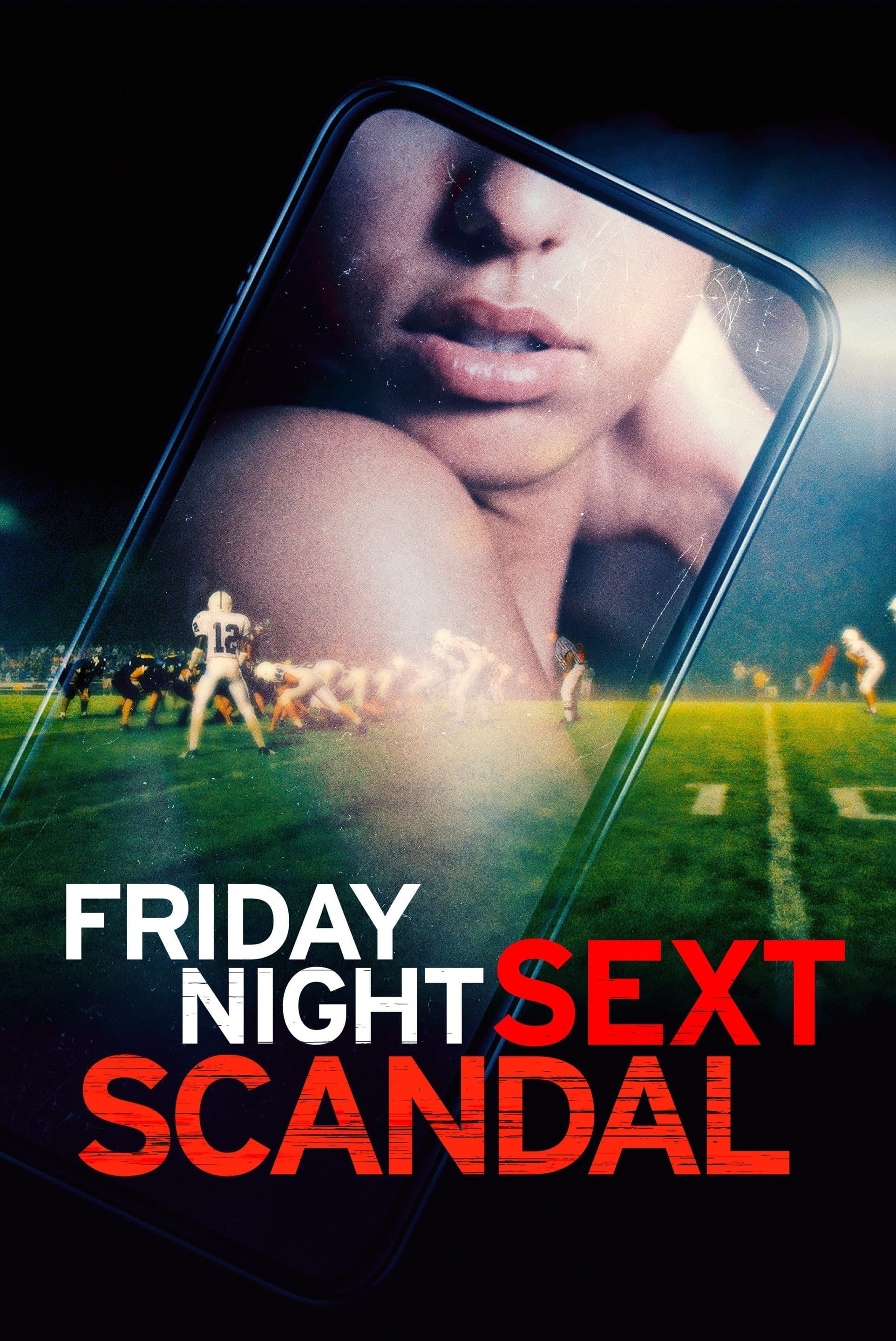 Poster Friday Night Sext Scandal