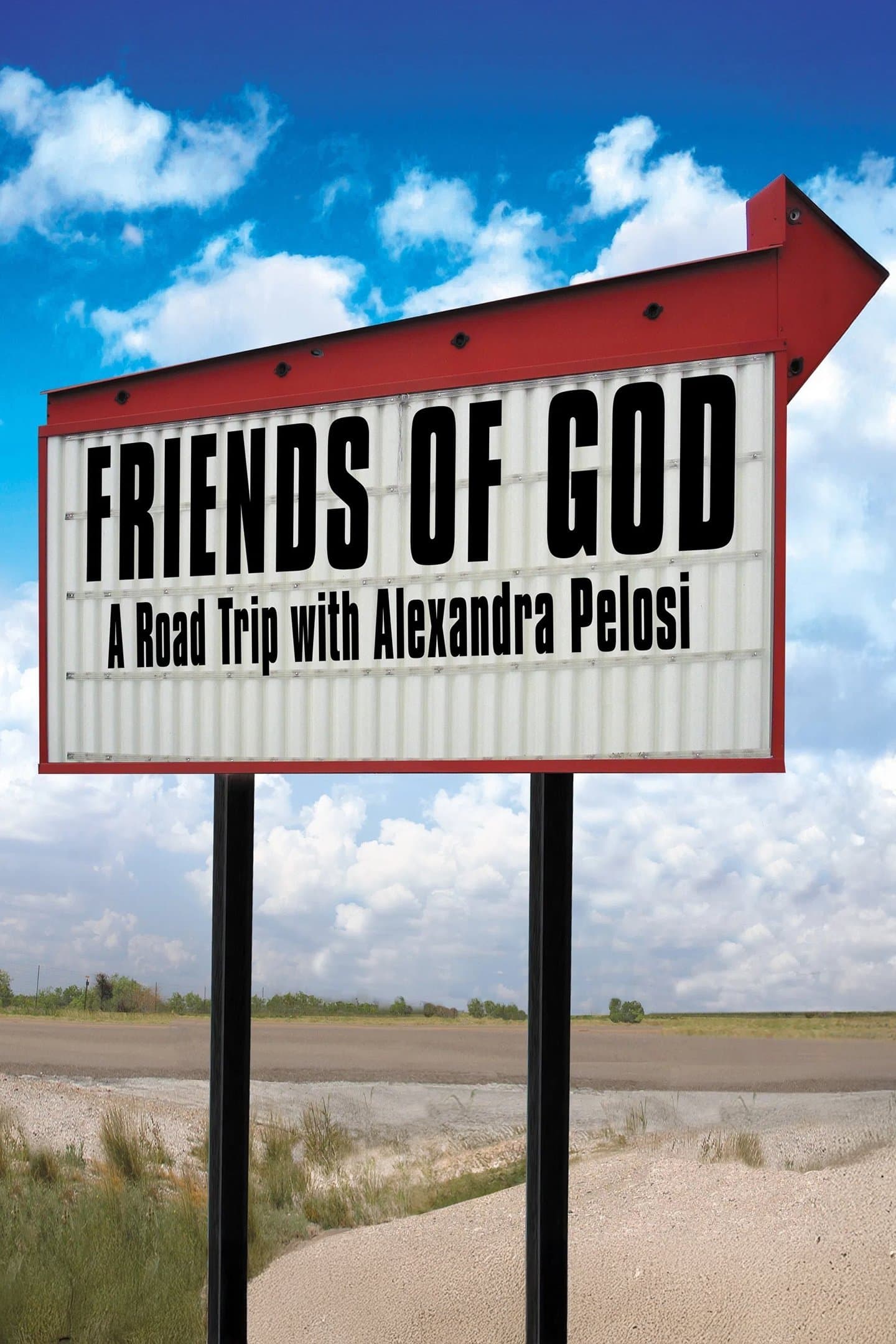Poster Friends of God: A Road Trip with Alexandra Pelosi
