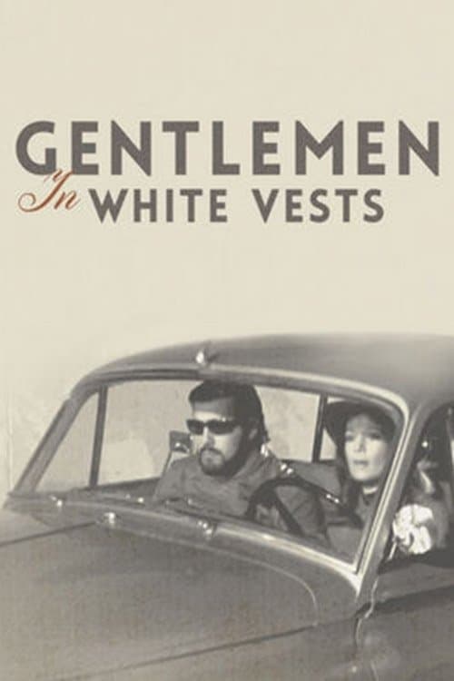 Poster Gentlemen in White Vests