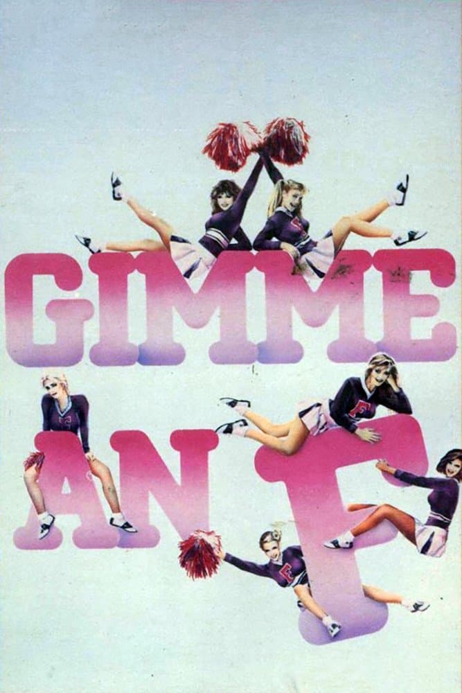 Poster Gimme an 'F'
