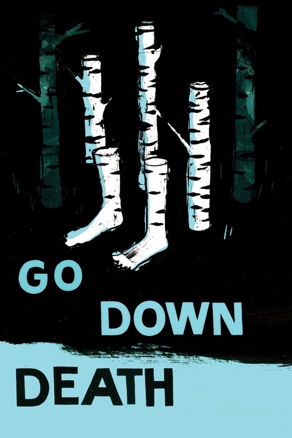 Poster Go Down Death